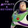 To Affinity & Beyond